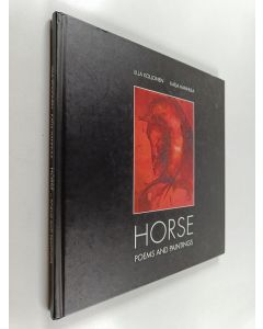 Kirjailijan Ulla Koljonen & Katja Hannula käytetty kirja Horse poems and paintings