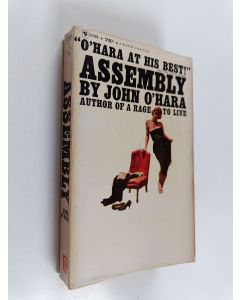 Kirjailijan John O'Hara käytetty kirja Assembly