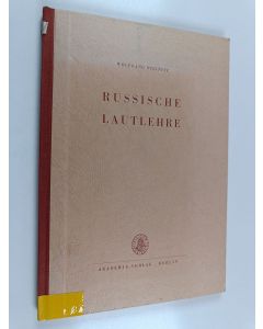 Kirjailijan Wolfgang Steinitz käytetty kirja Russische Lautlehre