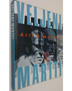 Kirjailijan Aili Simojoki käytetty kirja Veljeni Martti (ERINOMAINEN)