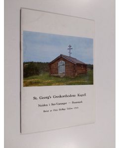 käytetty kirja St. Georg's Grekorthodoxe Kapell - Neiden i Sor-Varanger - Finnmark