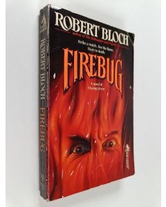 Kirjailijan Robert Bloch käytetty kirja Firebug