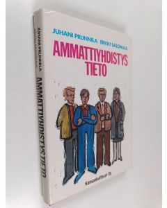 Kirjailijan Juhani Prunnila käytetty kirja Ammattiyhdistystieto