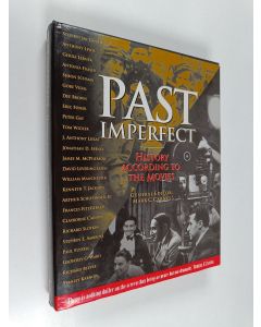 Kirjailijan Ted Mico käytetty kirja Past imperfect : history according to the movies