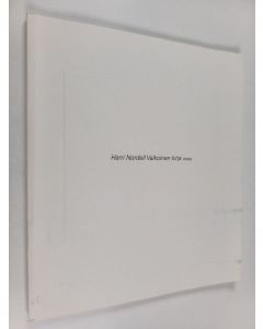 Kirjailijan Harri Nordell käytetty kirja Valkoinen kirja : runoja
