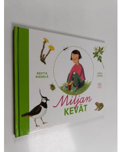Kirjailijan Leena Lumme & Reetta Niemelä käytetty kirja Miljan kevät