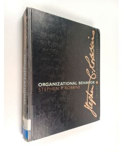Kirjailijan Stephen P. Robbins käytetty kirja Organizational behavior