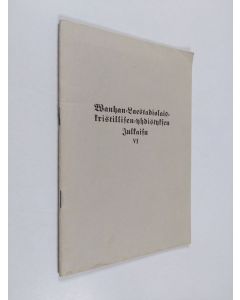 käytetty teos Wanhan-Laestadiolais-kristillisen-uudistusten julkaisu 6