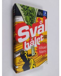 Kirjailijan Mikael Niemi käytetty kirja Svålhålet - berättelser från rymden