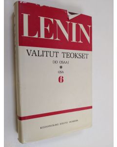 Kirjailijan V. I. Lenin käytetty kirja Valitut teokset 6