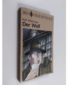 Kirjailijan Karl Wiesinger käytetty kirja Der Wolf