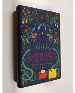 Kirjailijan Jessie Burton käytetty kirja Muusa