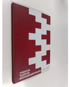 käytetty kirja Jyväskylän yliopiston opettajainvalmistuslaitos 1967-1969 : Kurssijulkaisu