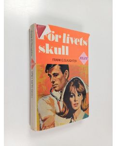 Kirjailijan Frank G. Slaughter käytetty kirja För livets skull