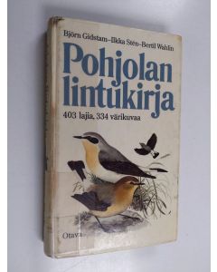 Kirjailijan Björn Gidstam käytetty kirja Pohjolan lintukirja