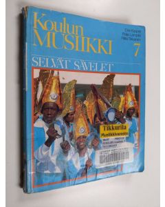 Kirjailijan Eira ym. Kasper käytetty kirja Koulun musiikki 7 : Selvät sävelet