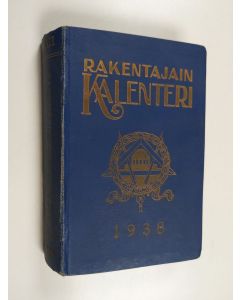 käytetty kirja Rakentajain kalenteri 1938
