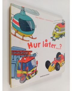 Kirjailijan Ann Adelsson käytetty kirja Hur låter...?