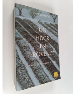 Kirjailijan Isaac Lewendel käytetty kirja Un hiver en Provence