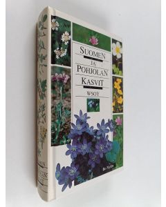 Kirjailijan Bo Nylen käytetty kirja Suomen ja pohjolan kasvit