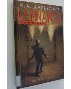 Kirjailijan Katherine Applegate käytetty kirja Kolmen kopla