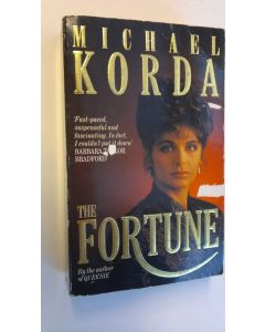 Kirjailijan Michael Korda käytetty kirja The fortune