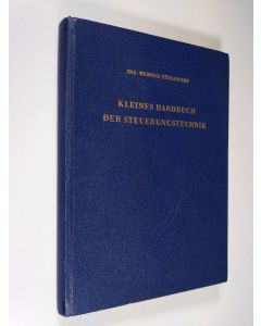 Kirjailijan Werner Zuhlsdorf käytetty kirja Kleines handbuch der steuerungstechnik