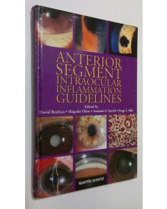 Kirjailijan David BenEzra käytetty kirja Anterior segment intraocular inflammation guidelines