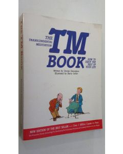 Kirjailijan Denise Denniston käytetty kirja The Transcendental Meditation Tm Book