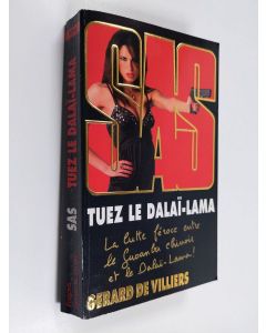Kirjailijan Gérard De Villiers käytetty kirja Tuez le Dalaï-Lama