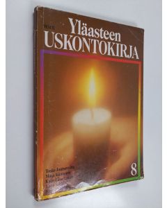 Kirjailijan Touko Joutsenvirta käytetty kirja Yläasteen uskontokirja 8