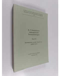 Kirjailijan K. F. Karjalainen käytetty kirja K. F. Karjalainens südostjakische Textsammlungen, Band 3 - Kommentare zu den Texten