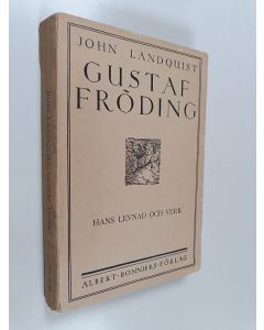 Kirjailijan John Landquist käytetty kirja Gustaf fröding
