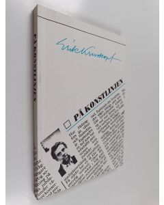 Kirjailijan Erik Kruskopf käytetty kirja På konstlinjen... : Ett urval kåserier om konst 1981-1987