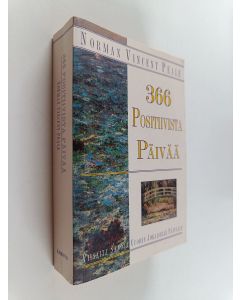 Kirjailijan Norman Vincent Peale käytetty kirja 366 positiivista päivää : kannustavia ajatuksia vuoden jokaiselle päivälle