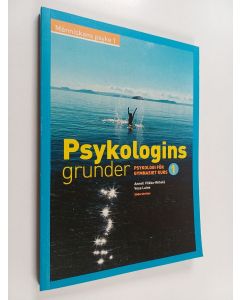 Kirjailijan Anneli Vilkko-Riihelä käytetty kirja Psykologins grunder : psykologi för gymnasiet kurs 1