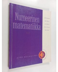 käytetty kirja Numeerinen matematiikka : pitkä matematiikka