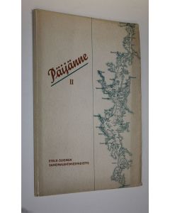 käytetty kirja Päijänne II : Etelä-Suomen sanomalehtimiesyhdistyksen kevätjulkaisu