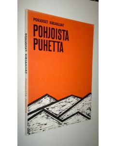 käytetty kirja Pohjoista puhetta