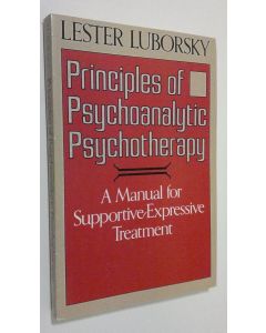 Kirjailijan Lester Luborsky käytetty kirja Principles of psychoanalytic psychotherapy : a manual for supportive-expressive treatment