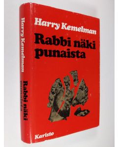 Kirjailijan Harry Kemelman käytetty kirja Rabbi näki punaista