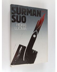 Kirjailijan Heikki Luoma käytetty kirja Surman suo