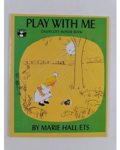 Kirjailijan Marie Hall Ets uusi kirja Play with Me