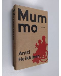 Kirjailijan Antti Heikkinen käytetty kirja Mummo