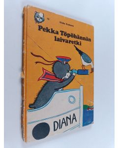 Kirjailijan Gösta Knutsson käytetty kirja Pekka Töpöhännän laivaretki