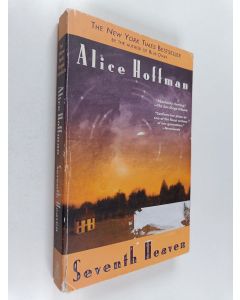 Kirjailijan Alice Hoffman käytetty kirja Seventh Heaven