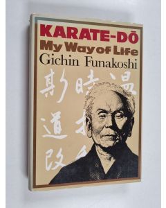 Kirjailijan Gichin Funakoshi käytetty kirja Karate-dō - My Way of Life