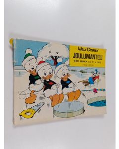 Kirjailijan Walt Disney käytetty kirja Joulumanteli : Aku Ankka n:o 51 a 1972