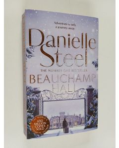 Kirjailijan Danielle Steel käytetty kirja Beauchamp hall
