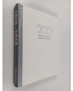 Kirjailijan Henrik Tala käytetty kirja Tervakosken paperitehdas 1818-2018 : Tervakoski Oy 1818-2018